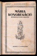 1927 Mária Kongregáció. Hitbuzgalmi Havi Közlöny. V. évf. 1-10 Számok.... - Non Classificati