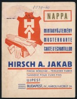 1939-1940 Hirsch A. Jakab BÅ‘rgyár áruminta, Jó állapotban - Pubblicitari
