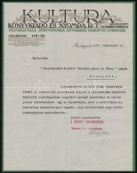 1927 Kultura Könyvkiadó és Nyomda Rt. Díszes Fejléces Levele, 27,5x21,5 Cm - Non Classificati
