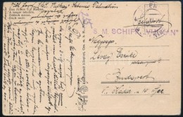 1918 Tábori Posta Képeslap 'S.M. SCHIFF VULKÁN' - Other & Unclassified