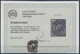 O 1858 3kr IIa Olajos 'PESTH' (foghiba /perf. Fault) Certificate: Steiner - Altri & Non Classificati