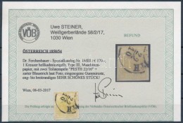 O 1850 1kr MP III Világos Kadmium Sárga '(PES)TH' Certificate: Steiner - Other & Unclassified