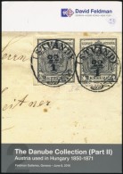 David Feldman: The Danube Collection (Part II) Austria Used In Hungary 1850-1871 (2016) - Altri & Non Classificati