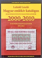 Leitold László: Magyar Emlékív Katalógus 2000-2010 - Other & Unclassified