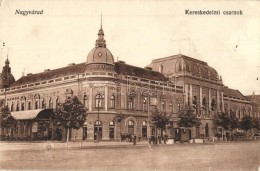 ** T2/T3 Nagyvárad, Oradea; Kereskedelmi Csarnok / Trading Hall (EK) - Non Classificati