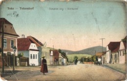 T3 Teke, Tekendorf, Teaca; Templom Utca / Kirchgasse / Church Street (EB) - Non Classificati