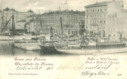 T3 1899 Fiume, Hafen Und Hotel Europa / Port With Steamships, Hotel (small Tear) - Unclassified