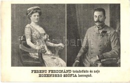 T2 Ferenc Ferdinánd Trónörökös és Neje Hohenberg Zsófia HercegnÅ‘ /... - Non Classificati
