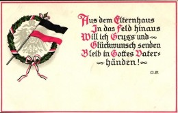 ** T1/T2 Aus Dem Elternhaus In Das Feld Hinaus / German Military Propaganda, Flag - Non Classificati