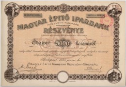 Budapest 1923. 'Magyar ÉpitÅ‘ Iparbank' Huszonöt Darab Részvénye összesen... - Unclassified