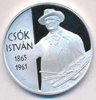 2015. 10.000Ft Ag 'Csók István 1865-1961' (24g/0.925) T:PP - Non Classificati