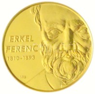 2010. 5000Ft Au 'Erkel Ferenc' (0,50g/0.999) T:P Hungary 2010. 5000 Forint Au 'Ferenc Erkel'  (0,50g/0.999) C:P - Unclassified