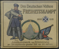 Fantastic Book:  Des Deutschen Volkes Freiheitskampf, Jubiläumswerk Zur Erinnerung An Deutschlands Grosse Zeit... - Andere & Zonder Classificatie