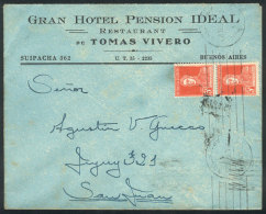 Cover With Corner Card Of "Gran Hotel Pensión Ideal", Franked With 10c. And Sent From Buenos Aires To San... - Autres & Non Classés