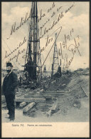 Santa Fe: Port Under Construction, Editorial Librería La Unión, Used In 1910, Excellent Quality! - Argentine