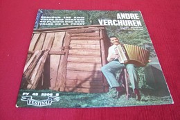 ANDRE  VERCHUREN  °° BONJOUR LES AMIS + 3 TITRES - Instrumentaal