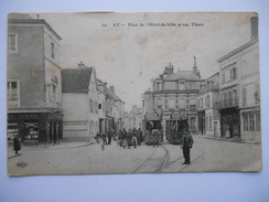 CPA "Ay - Place De L'hôtel De Ville Et Rue Thiers" - Ay En Champagne