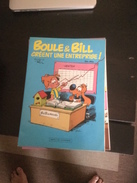 Boule Et Bill Créent Une Entreprise - Boule Et Bill