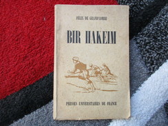 Bir Hakeim (Félix De Grand'Combe) éditions Presses Universitaires De France De 1945 - History
