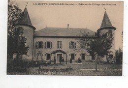 73 -  LA MOTTE-SERVOLEX - Château Du Village Des Moulins - La Motte Servolex