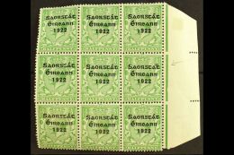 1922-23 SAORSTAT ½d Green, Right Hand Marginal Block Of Nine, Showing At 15/12 ACCENT INSERTED TWICE, ONCE... - Autres & Non Classés
