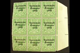 1922-23 SAORSTAT ½d Green, Right Hand Marginal Block Of Nine, Showing At 15/12 ACCENT INSERTED TWICE, ONCE... - Other & Unclassified