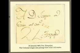 1803 ENTIRE LETTER TO PERU 1803 (31 Jan) EL From La Paz To Arequipa Showing Manuscript Colonial Single Rate... - Bolivia