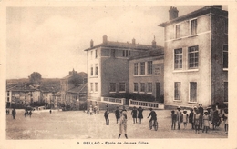 87-BELLAC- ECOLE DE JEUNES FILLES - Bellac