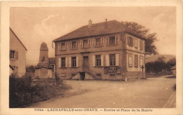 90-LACHAPELLE-SOUS-CHAUX- ECOLES ET PLACE DE LA MAIRIE - Autres & Non Classés