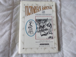 VICTORIAN ARENA The Performers By John Turner N° 42 / 300 Circus Cirque - Kultur