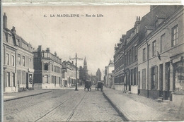 NORD - 59 - LA MADELEINE -  Rue De Lille - La Madeleine