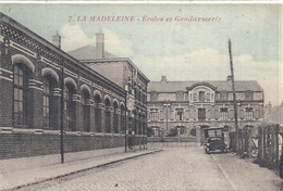 NORD - 59 - LA MADELEINE -Colorisée - Ecole Et Gendarmerie - La Madeleine