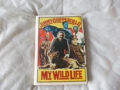 MY WILD LIFE By Jimmy Chipperfield - Kultur