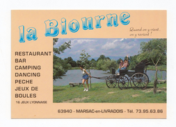 Marsac-en-Livradois, Le Biourne, Restaurant, Bar, Camping, Dancing, Pêche, Jeux De Boules, Plan Et Téléphone - Other Municipalities