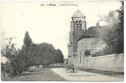 OTHIS - Entrée Du Village - Othis