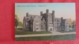 Medical School  Duke University-- Hand Colored   - North Carolina > Durham==  >-ref 2552 - Durham