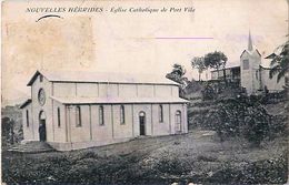 Cpa NOUVELLES HEBRIDES - Eglise Catholique De PORT VILA - Vanuatu