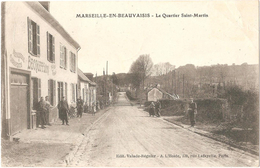 Dépt 60 - MARSEILLE-EN-BEAUVAISIS - Le Quartier Saint-Martin - (Menuiserie Becquet) - Marseille-le-Petit - Marseille-en-Beauvaisis