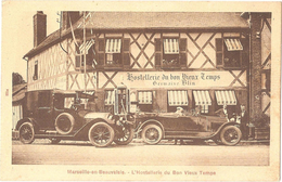 Dépt 60 - MARSEILLE-EN-BEAUVAISIS - L'Hostellerie Du Bon Vieux Temps (hôtel, Automobiles Anciennes) - Marseille-le-Petit - Marseille-en-Beauvaisis