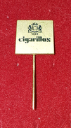 CIGARILLOS, ORIGINAL VINTAGE CIGARETTE PIN BADGE - Autres & Non Classés