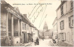 Dépt 60 - SONGEONS - La Mairie - Rue Du Maréchal-de-Boufflers - (affiche "La France Prévoyante") - Songeons