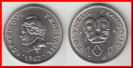 **** POLYNESIE FRANCAISE- FRENCH POLYNESIA - 10 FRANCS 1967 **** EN ACHAT IMMEDIAT !!! - Polinesia Francese