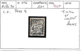 NOSSIBE N° TAXE 4 OBL  COTE : 100 € - Used Stamps