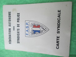 Carte Syndicale/Fédération Autonome Des Syndicats De Police/Poissy/Avec Timbres Annuels De Cotisation/1971-1980    AEC50 - Politie & Rijkswacht