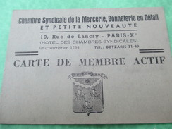 Carte De Membre Actif/Chambre Syndicale De La Mercerie, Bonneterie En Détail/Paris/ HIET/ /1945    AEC58 - Autres & Non Classés