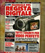 X MANUALE DEL REGISTA DIGITALE TOTAL TECHNOLOGY N.3 2005 - Informatik