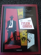 LOT Des 2 Tomes BD TYLER CROSS Edition Dargaud - Nury Brüno - Crime Drogue Et Prison Angola @ état Neuf  @ - Paquete De Libros