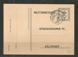 13i * SCHWEDEN * MILITÄRBRIEFKARTE * VON DER STOCKHOLMIA 74 FÄLTPOST * 1974 *!! - Military