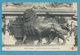 CPA TOUT PARIS 59 M - Lion De La Statue De La République Ed. FLEURY - Estatuas