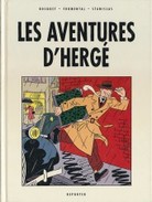 Les Aventures D'Hergé De Bocquet - Fromental - Stanislas EO - Hergé